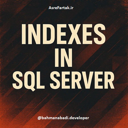 ایندکس ها در دیتابیس